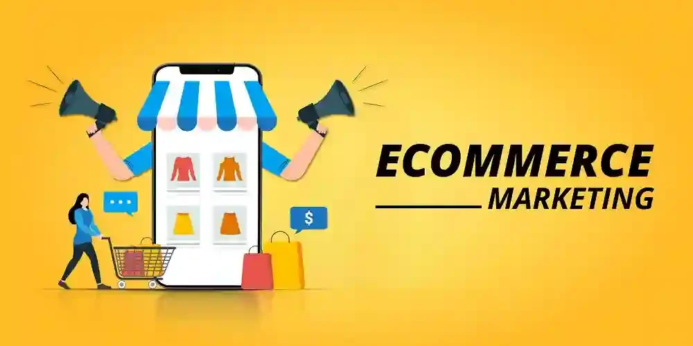 e-commerce marketing